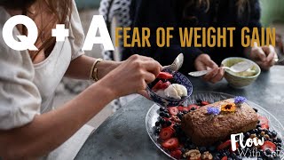 Q  A ED  AMENORRHEA RECOVERY  FEAR OF WEIGHT GAIN [upl. by Senalda267]