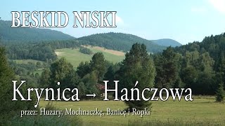 🇵🇱 BESKID NISKI » Z Krynicy Zdrój do Hańczowej [upl. by Osanna243]