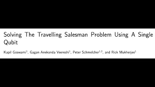 Solving The Travelling Salesman Problem Using A Single Qubit [upl. by Mike462]