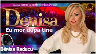 DENISA  Eu mor dupa tine melodie originala manele de dragoste [upl. by Ekim199]