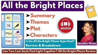 quotAll the Bright Placesquot Book by Jennifer Niven Summary Themes Characters amp Analysis Audiobook [upl. by Eliathas]