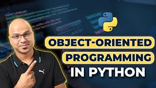 48 Python Tutorial for Beginners  Object Oriented Programming  Introduction [upl. by Sawyer]