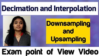 Decimation and Interpolation in DSP Digital Signal Processing Downsampling and Upsampling [upl. by Pascal592]