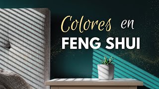 🌈 COLORES para tu CASA y que significan según el FENG SHUI ☯️  DISEÑO Y DECORACION DE INTERIORES [upl. by Attolrac]