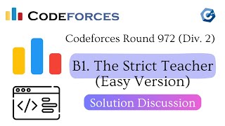 B1 The Strict Teacher Easy Version  Codeforces Round 972 Div 2  বাংলায় সমাধান আলোচনা [upl. by Ahseinet]