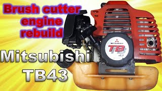 Mitsubishi TB43 two stroke brush cutter engine rebuild [upl. by Cliff]