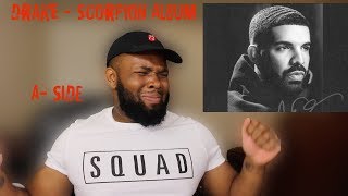 Drake  Scorpion Album FIRST REACTION ASide [upl. by Demmer]