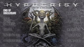 HYPOCRISY  End Of Disclosure OFFICIAL FULL ALBUM STREAM [upl. by Holly-Anne]