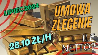 Umowa zlecenie 2024  lipiec 2810 zł [upl. by Krantz]