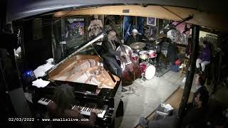 Steve Kirby Trio Live at Smalls Jazz Club  020222 [upl. by Orozco181]