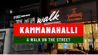 The Evening Streets of Bangalore  Kammanahalli  Kalyan Nagar  Walking Tour with music vibes [upl. by Cyprus668]