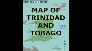 MAP OF TRINIDAD AND TOBAGO [upl. by Inoliel378]