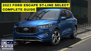 2023 FORD ESCAPE STLINE SELECT COMPLETE GUIDE [upl. by Nee]