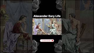 Alexanders Early Life EXPLORED [upl. by Mccomb]