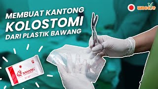 CARA MEMBUAT KANTONG KOLOSTOMI SENDIRI  FULL PEMAPARAN PERAWAT STOMA [upl. by Niloc875]