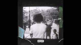 J Cole  4 Your Eyes Only Explicit [upl. by Amelie721]