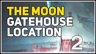 Moon Gatehouse location Destiny 2 [upl. by Llennoc]