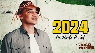 JOAO GOMES 2024 CD COMPLETO JOAO GOMES DE NORTE A SUL CD COMPLETO 2024 [upl. by Mehs43]