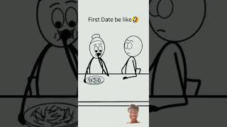 First date gf short animation comedy memes funny animationmeme avenuanimations [upl. by Aicenaj]