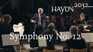 Haydn Symphony No 12  Giovanni Antonini  Il Giardino Armonico Haydn2032 live [upl. by Canale]