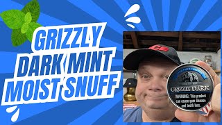 Grizzly Dark Mint Long Cut Moist Snuff Review and a local legend [upl. by Natika]