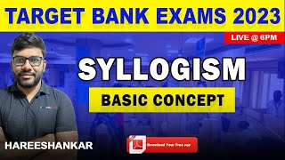 Syllogism  Basic concepts for beginners Part 1 by Hareeshankar  Bank Exams 2023  Veranda Race [upl. by Garnett275]