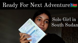 I AM GOING TO SOUTH SUDAN [upl. by Aleibarg]