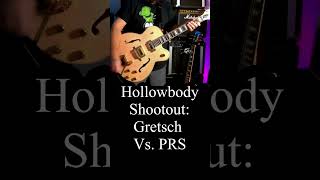 Gretsch vs PRS Hollowbody How Different Do They Sound [upl. by Ahsirk]