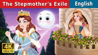 The Stepmother’s exile  Stories for Teenagers  EnglishFairyTales [upl. by Ayrad]