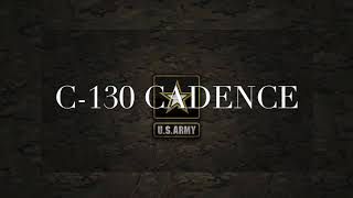 ARMY RUNNING CADENCE  C130 [upl. by Aerdnat]