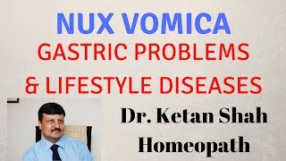 Nux Vomica Homeopathic  Uses amp Symptoms Hindi  Dr Ketan Shah MDHom [upl. by Aiva557]