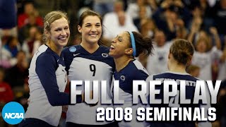 Penn State vs Nebraska 2008 NCAA volleyball semifinals  FULL REPLAY [upl. by Goles755]