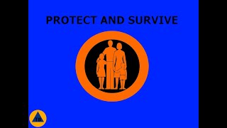 Protect and Survive [upl. by Harcourt]