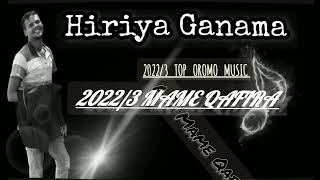 MAME QAFIRA  Hiriya Ganama  2022    Best Etihopia Oromo Music vivo [upl. by Uri]