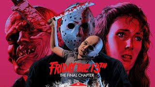 Friday the 13th The Final Chapter 1984 Review [upl. by Pilihp]