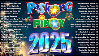 Paskong Pinoy 2025  Best Tagalog Christmas Songs Medley  Paskong Pinoy Medley 2025 🌲 [upl. by Otxis]