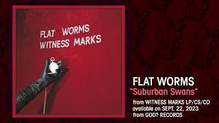 Flat Worms quotSuburban Swansquot Official Song Video [upl. by Vitkun759]