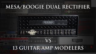 Mesa Dual Rectifier VS 13 guitar amp modelers [upl. by Dryden]