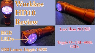 Wurkkos HD10 Review RGB LED Flashlight The Budget King [upl. by Eednac]