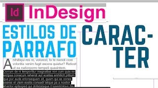 InDesign Estilos de Párrafo y Caracter [upl. by Aliac]