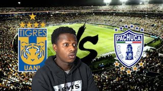 Tigres vs Pachuca  REACTION  LIGAMX CLAUSURA [upl. by Ornstead]