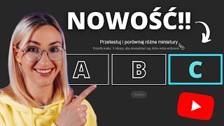 Odkryj Nową Funkcję Testowania Miniatur na YouTube 🎨📊 [upl. by Drwde897]