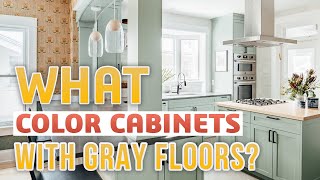 What Color Cabinets With Gray Floors  20 Best Options Revealed [upl. by Ethelinda664]