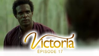 Victoria l’esclave blanche  Ep 17  Version Française  Complet  HD 1080 [upl. by Drarreg153]