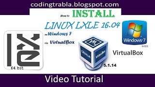 How to install Linux LXLE 1604 on Windows 7 via VirtualBox byVS [upl. by Skippie440]