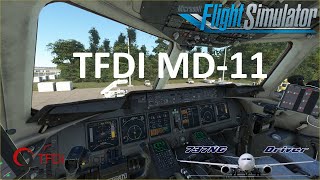 TFDI MD11 First Look amp Flight  Real Airline Pilot [upl. by Noella]