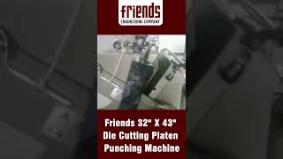 Friends 32quot X 43quot Die Cutting Platen Punching Machine shorts [upl. by Broucek]