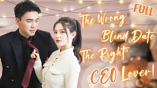 Cinderella went on a wrong blind date and unexpectedly married the CEO💗 Korean Drama [upl. by Clementina]