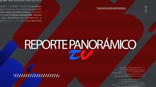 🔴EN VIVO  REPORTE PANORAMICO TV  TORA TV [upl. by Acenom]