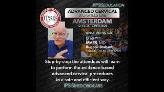 IPSIS Advanced Cervical BioSkills Lab in Amsterdam [upl. by Neyut565]